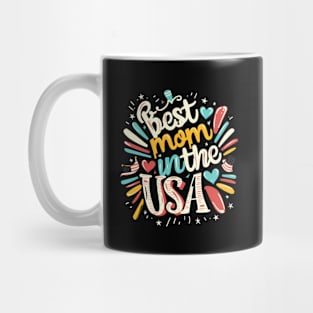 Best Mom in the USA, mothers day gift ideas, american flag Mug